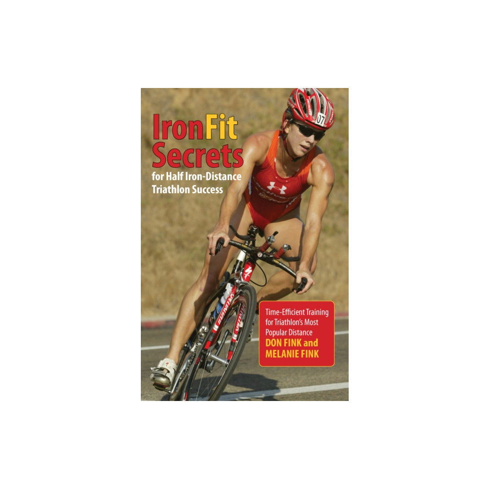 IronFit Secrets for Half Iron-Distance Triathlon Success (häftad, english) Rowman & littlefield