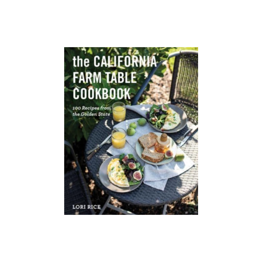 The California Farm Table Cookbook (häftad, english) WW Norton & Co