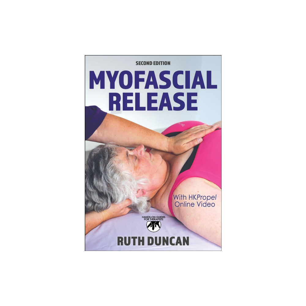 Myofascial Release (häftad, english) Human Kinetics Publishers