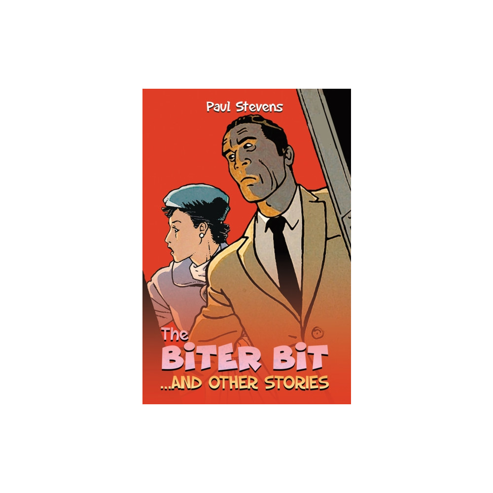 The Biter Bit (häftad, english) Austin Macauley Publishers