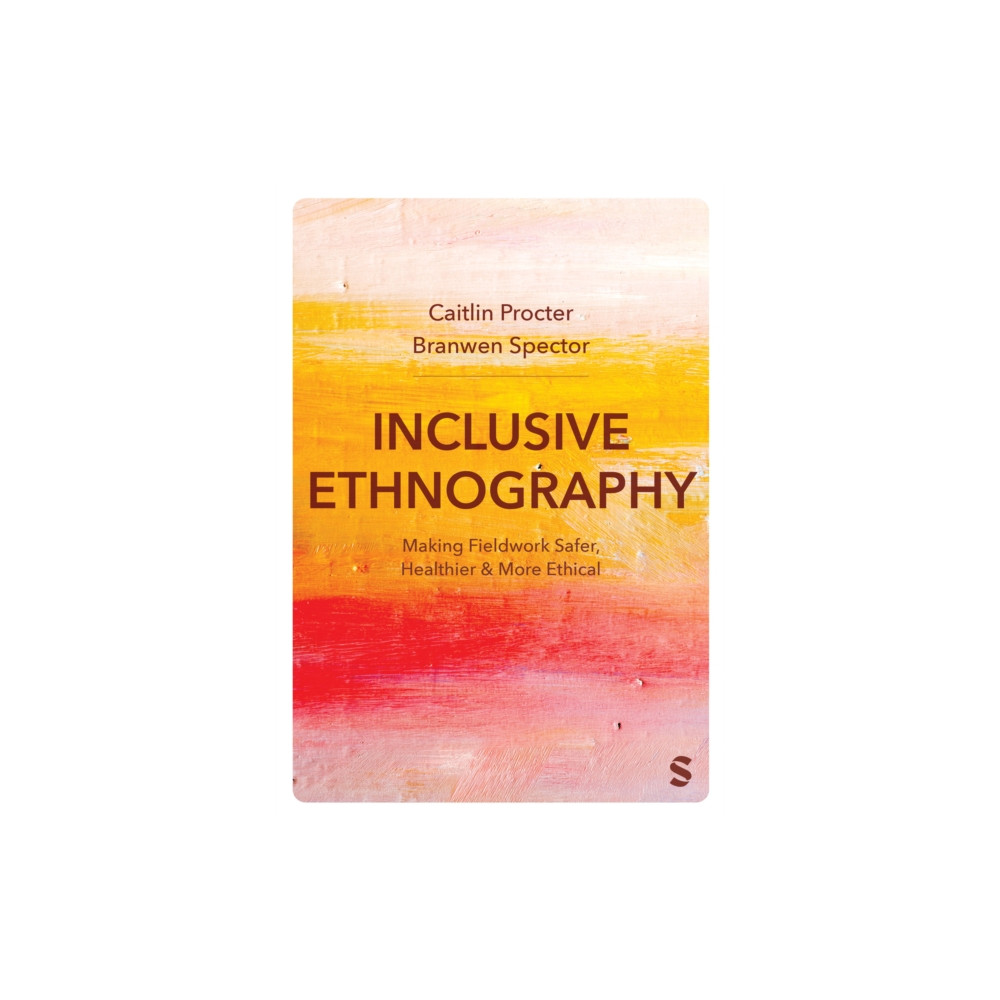 Inclusive Ethnography (häftad, english) Sage Publications Ltd