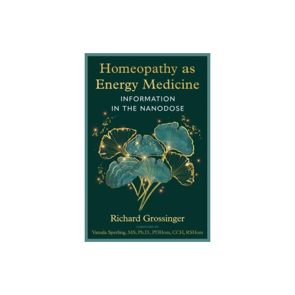 Homeopathy as Energy Medicine (häftad, english) Inner Traditions Bear and Company