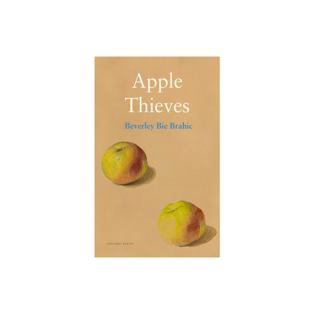 Apple Thieves (häftad, english) Carcanet Press Ltd