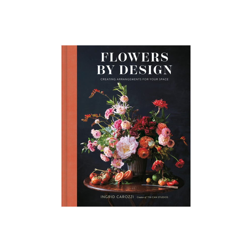 Flowers by Design (inbunden, english) Abrams