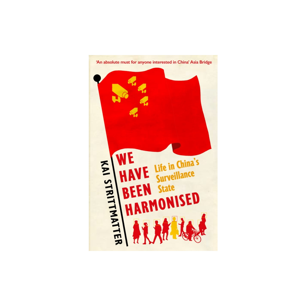 We have been harmonised (häftad, eng)