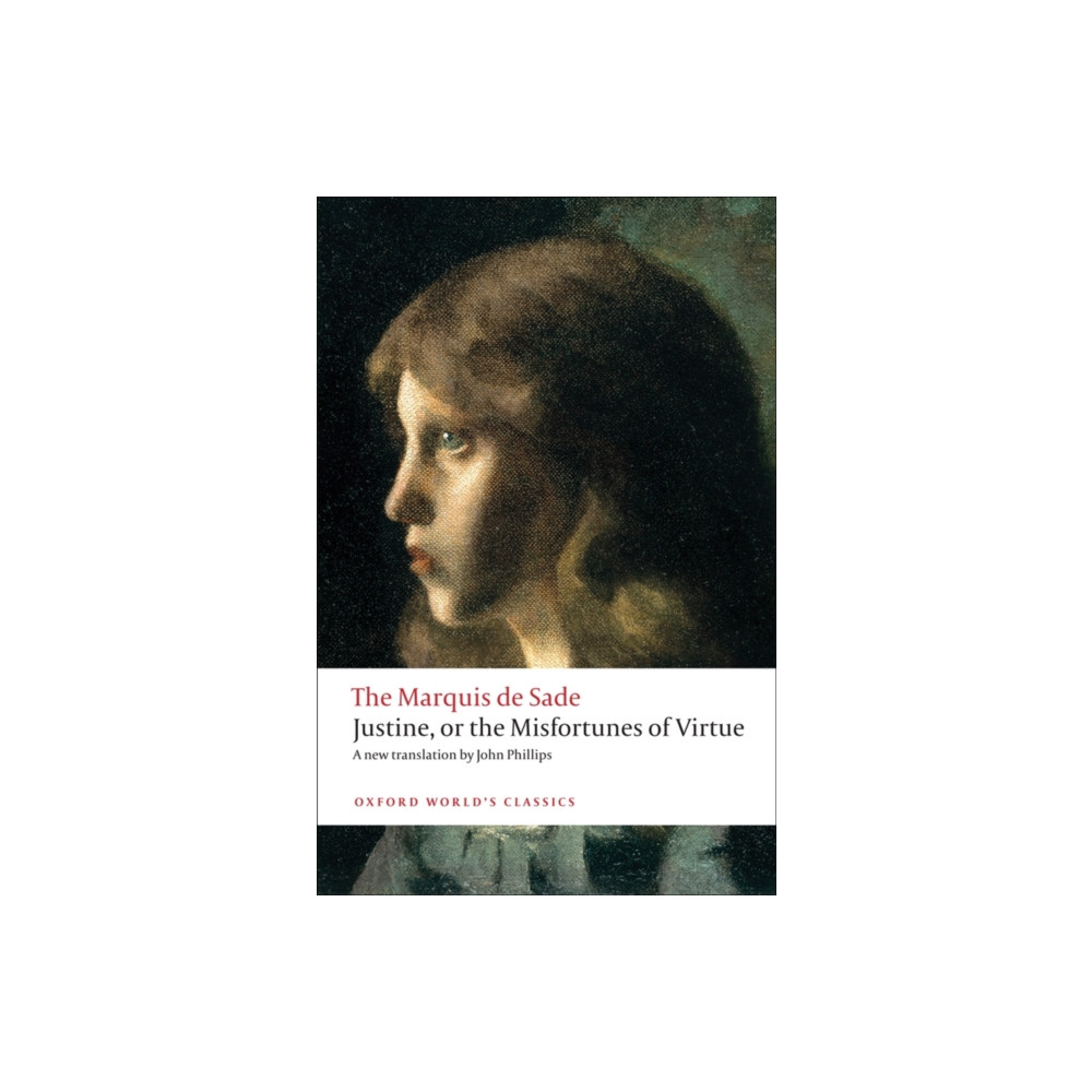 Justine, or the Misfortunes of Virtue (häftad, english) Oxford University Press