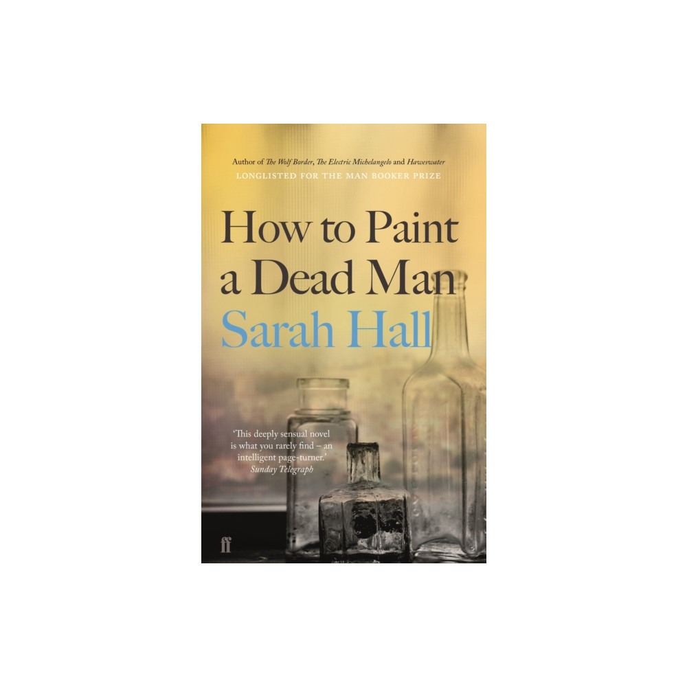 How to Paint a Dead Man (häftad, english) Faber & Faber