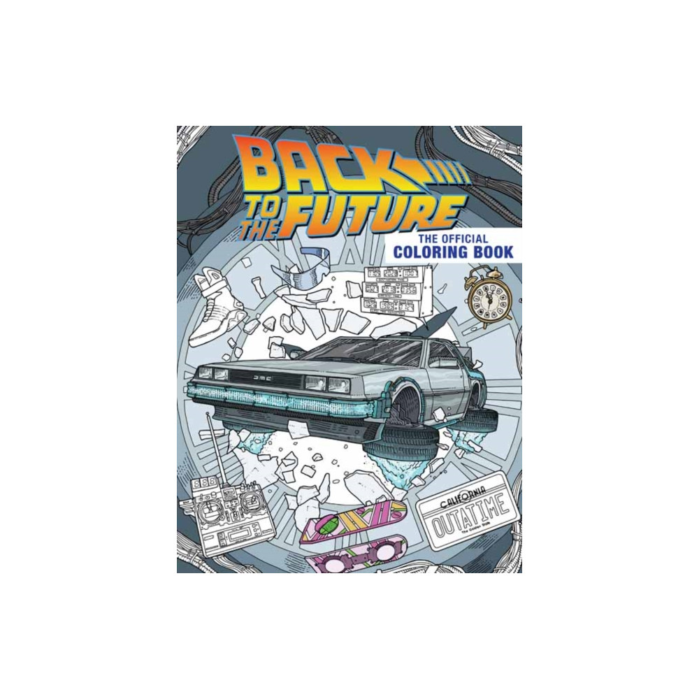 Back to the Future: The Official Coloring Book (häftad, english) Insight Editions