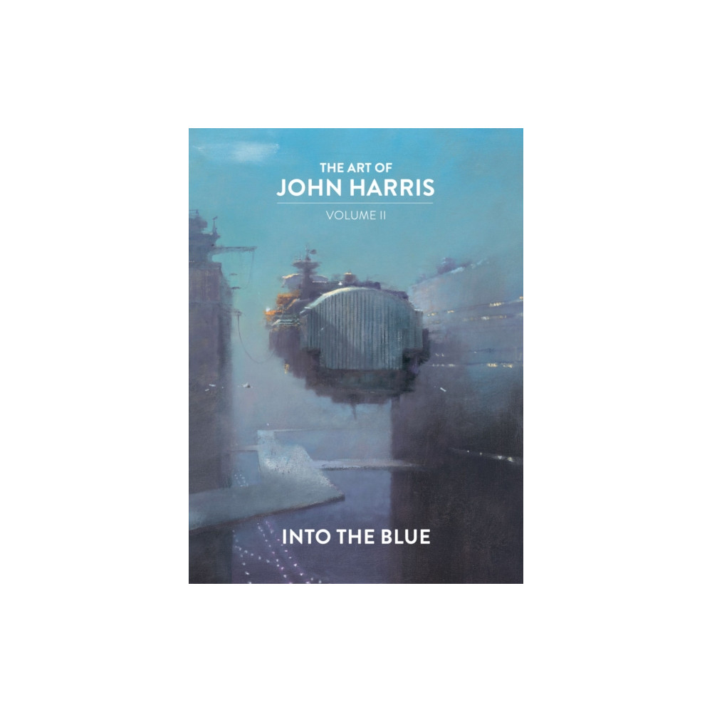 The Art of John Harris: Volume II - Into the Blue (inbunden, english) Titan Books Ltd