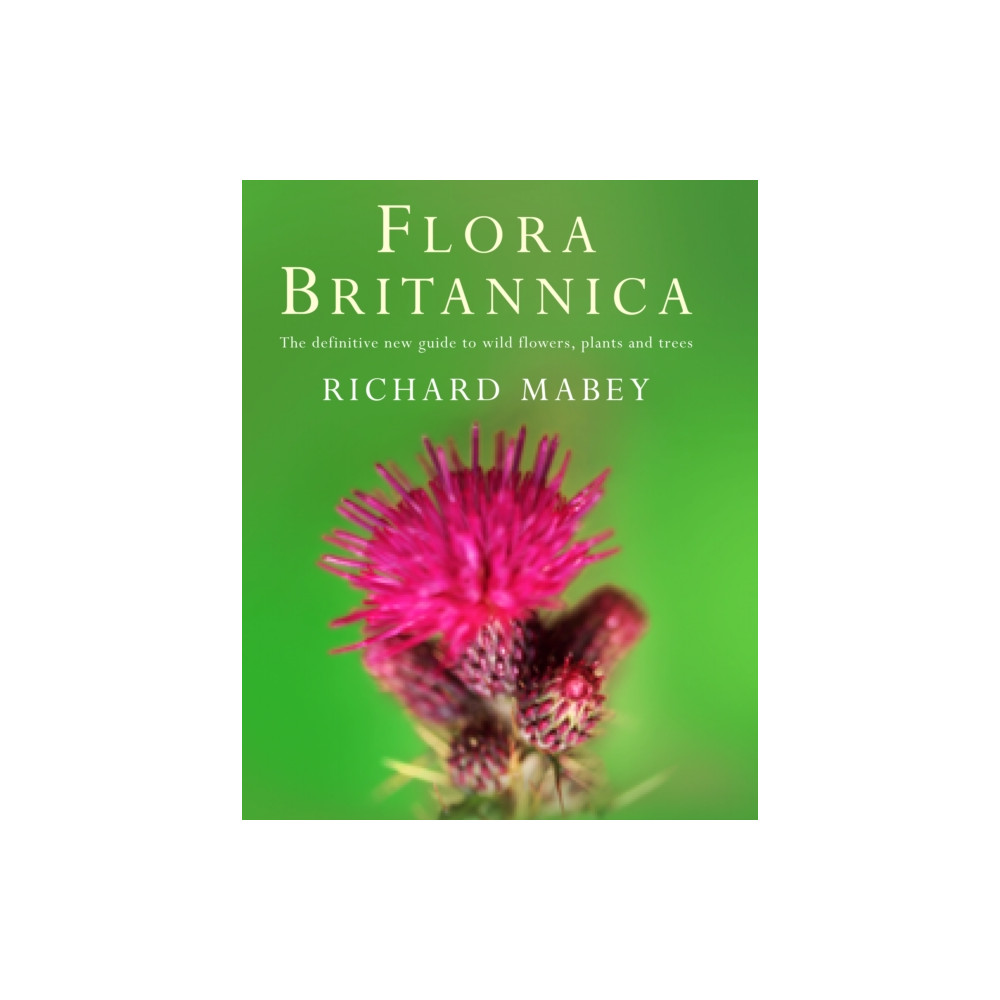 Flora Britannica (inbunden, english) Vintage Publishing