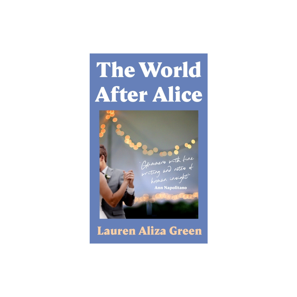 The World After Alice (inbunden, english) Penguin books ltd