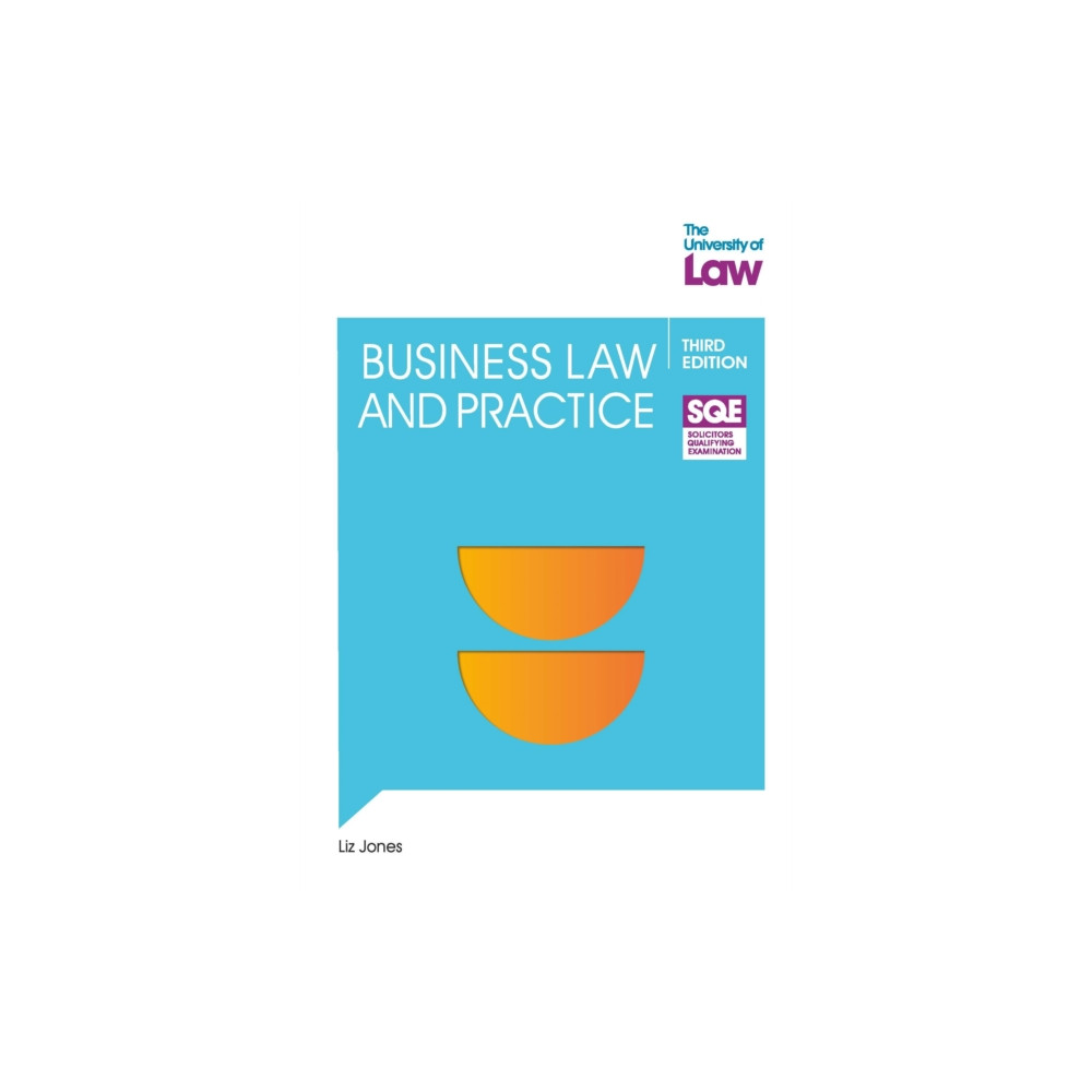 The University of Law Publishing Limited SQE- Business Law and Practice 3e (häftad, eng)