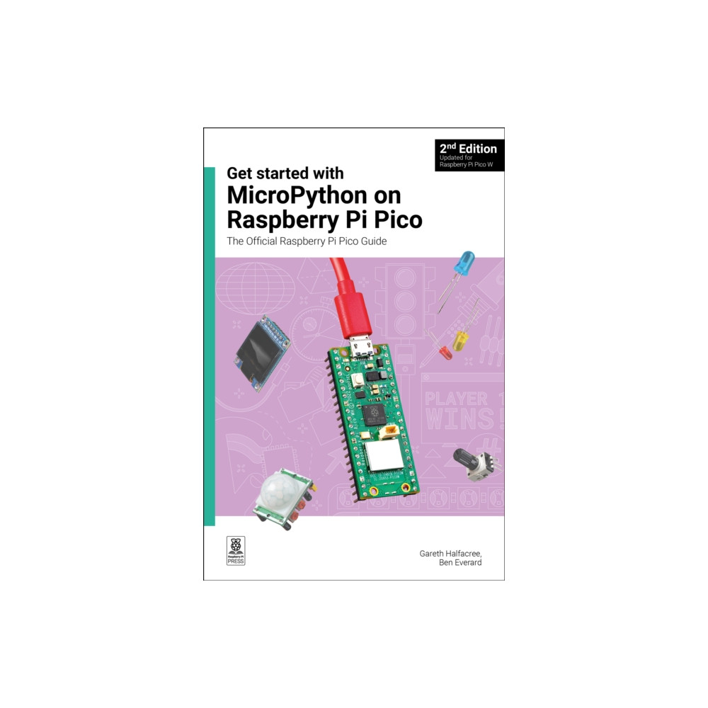 Get started with MicroPython on Raspberry Pi Pico (häftad, english) Raspberry Pi Press