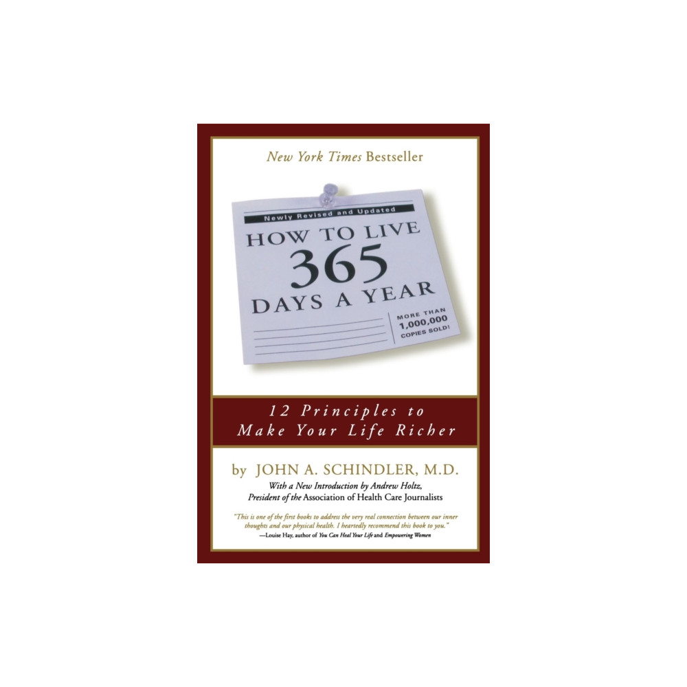 How To Live 365 Days A Year (häftad, english) Running Press,U.S.