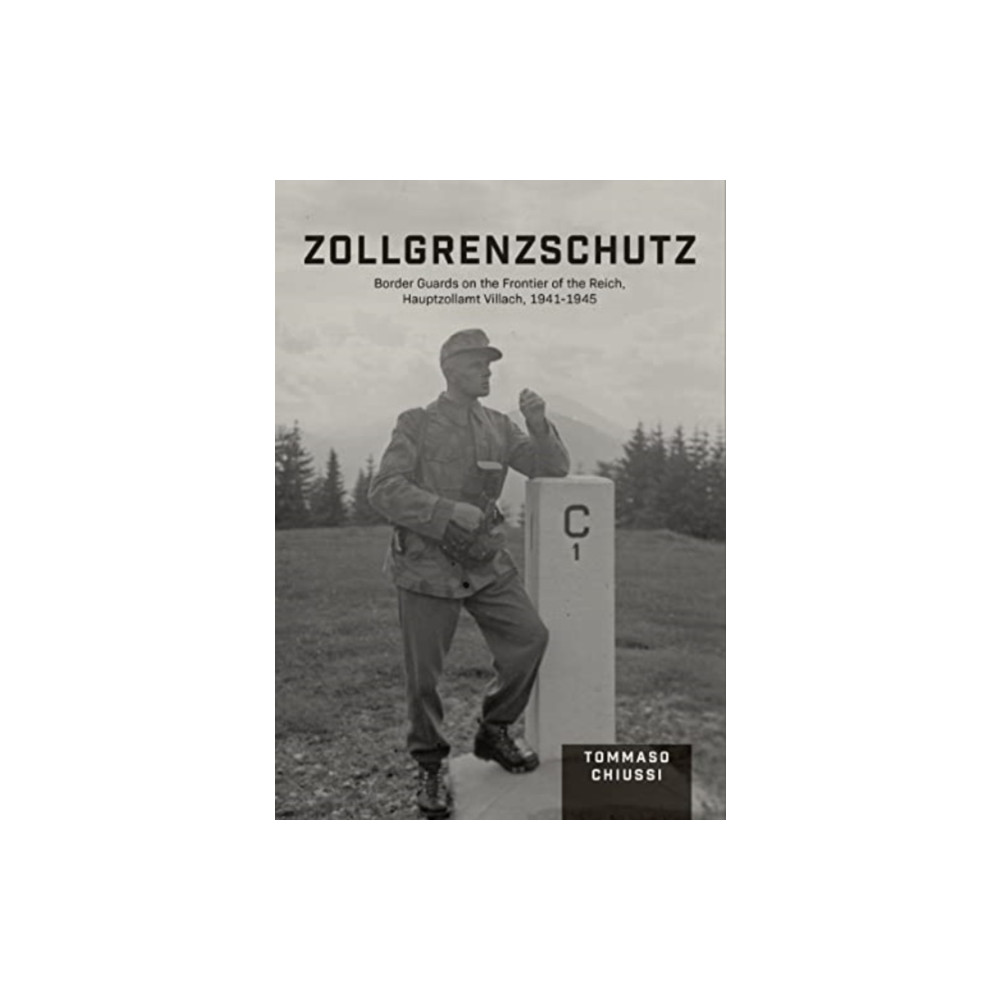 Zollgrenzschutz (inbunden, english) Schiffer Publishing Ltd