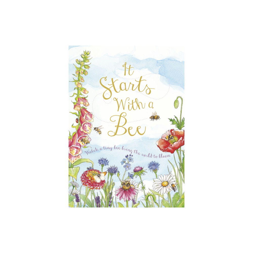 It Starts with a Bee (inbunden, english) Quarto Publishing Plc