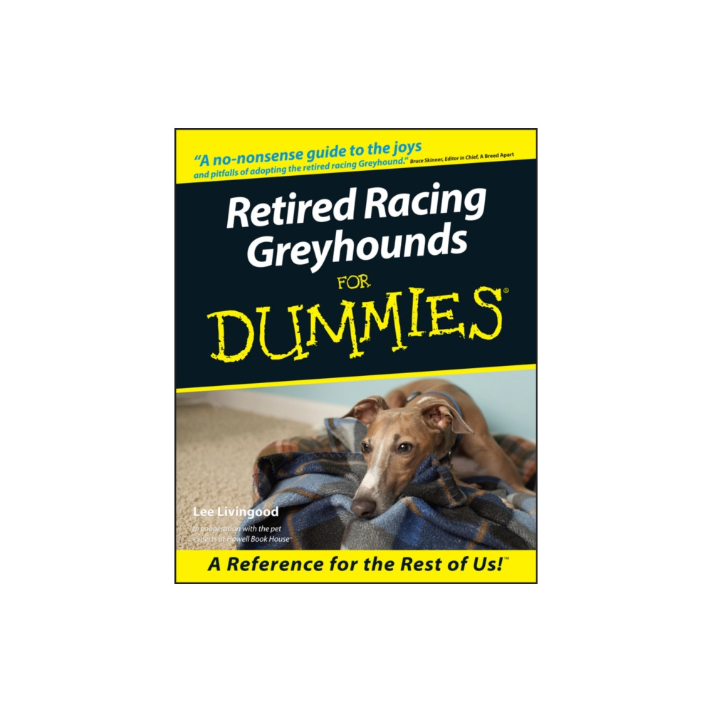 Retired Racing Greyhounds For Dummies (häftad, english) John Wiley & Sons Inc