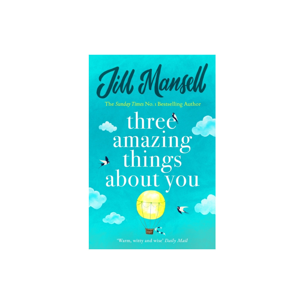 Three Amazing Things About You (häftad, english) Headline Publishing Group