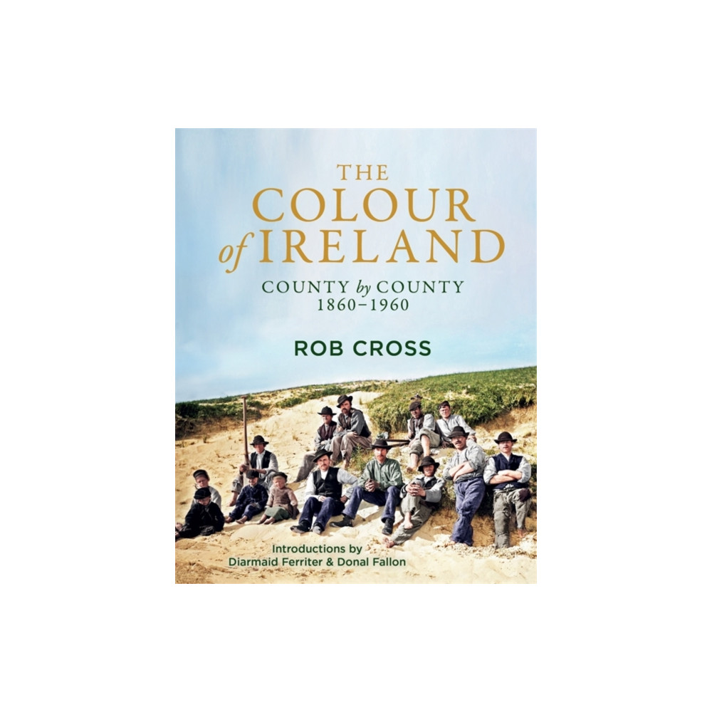 The Colour of Ireland (inbunden, english) Bonnier Books Ltd