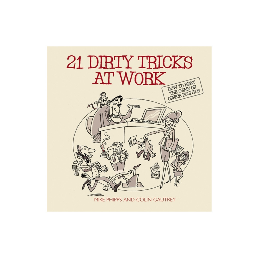 21 Dirty Tricks at Work (häftad, eng)