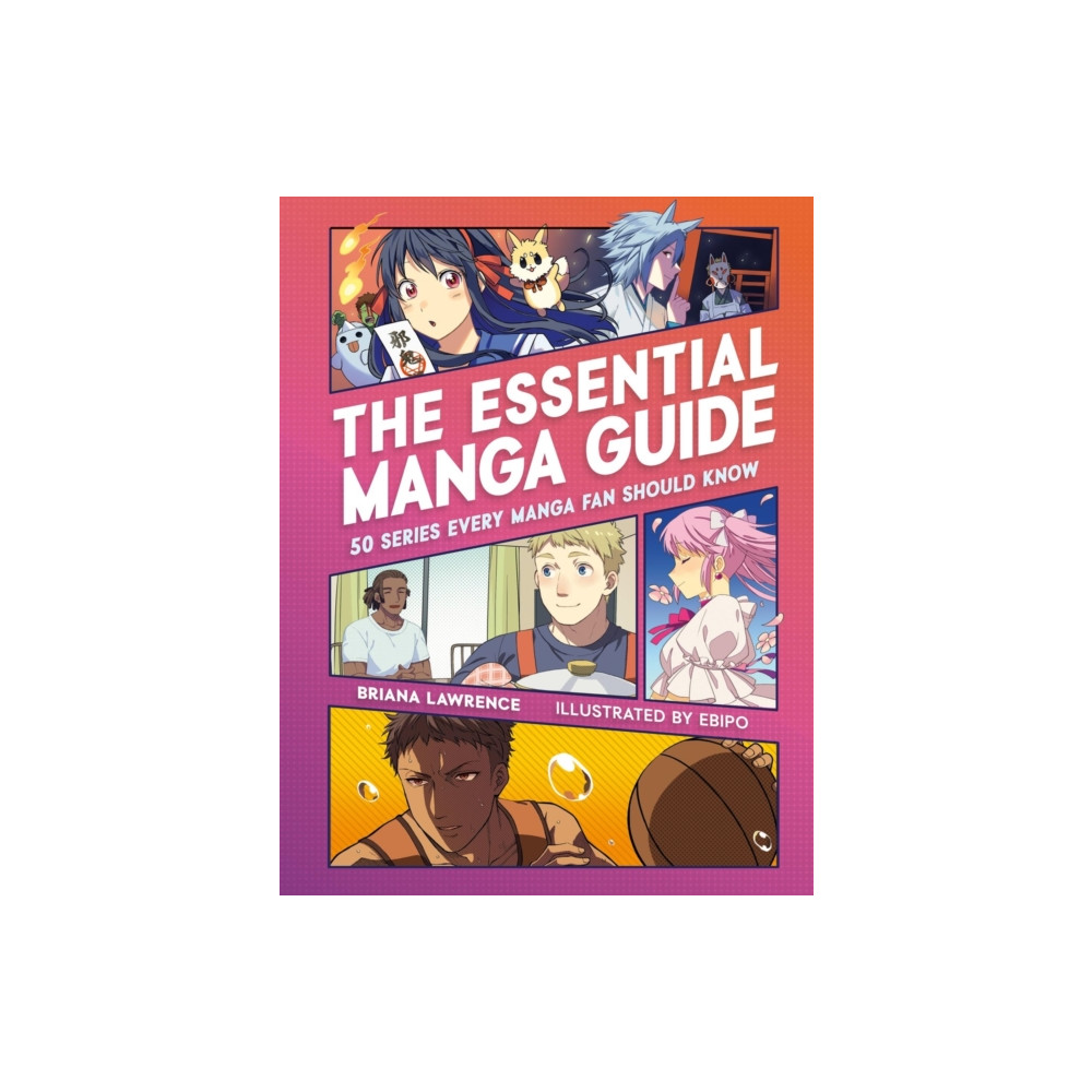 The Essential Manga Guide (häftad, english) Running Press,U.S.