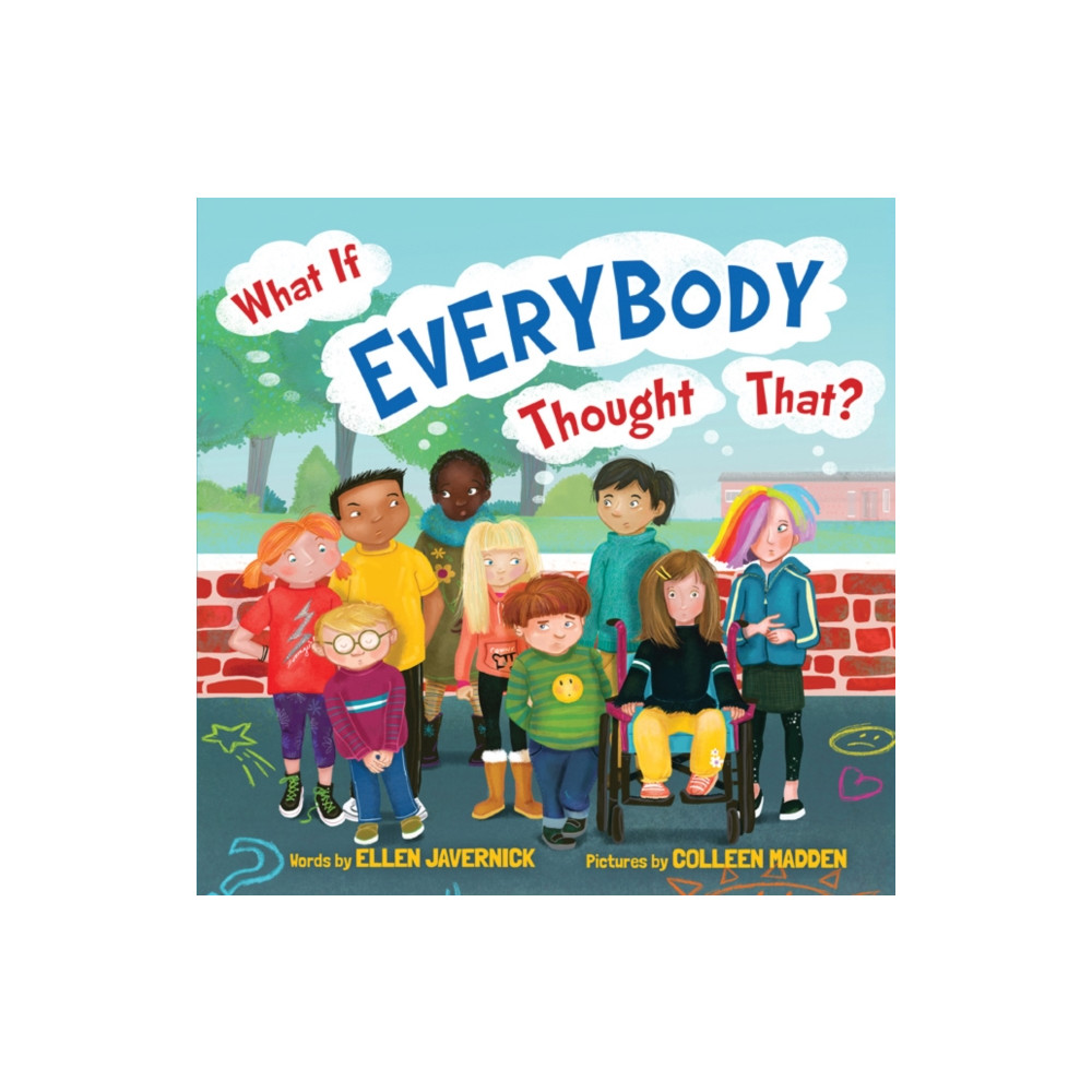 What If Everybody Thought That? (inbunden, english) Amazon Publishing