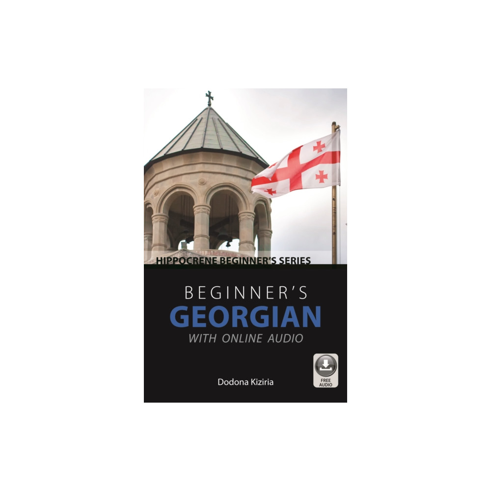 Beginner's Georgian with Online Audio (häftad, english) Hippocrene Books Inc.,U.S.