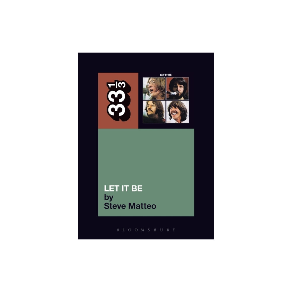 The Beatles' Let It Be (häftad, english) Bloomsbury Publishing PLC
