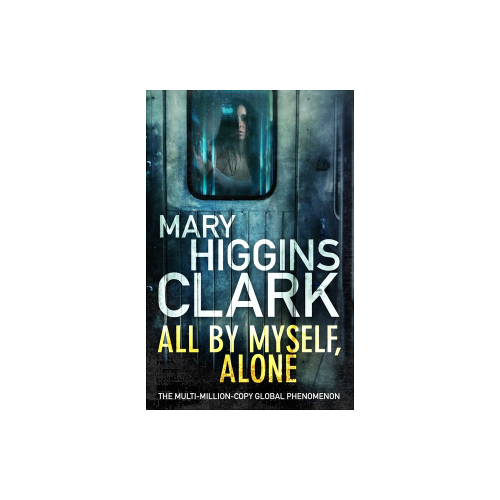 All By Myself, Alone (häftad, english) Simon & Schuster Ltd