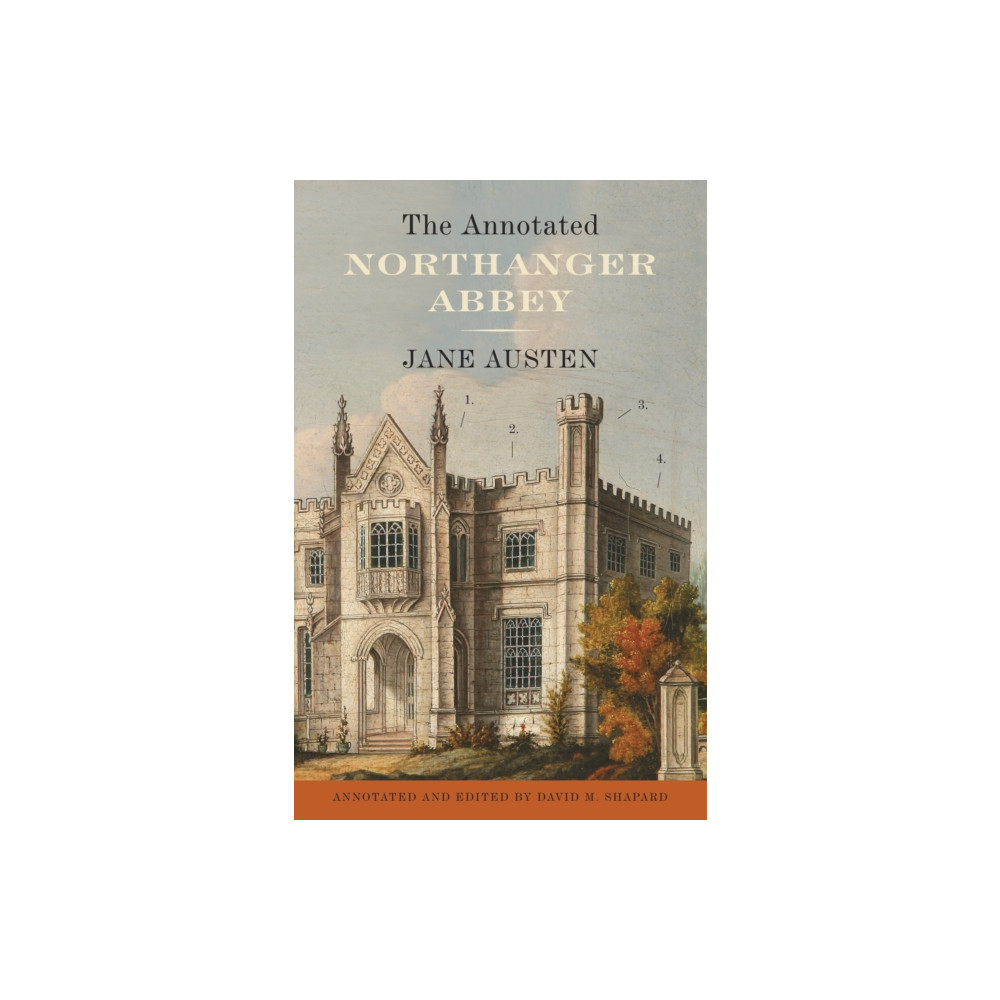 The Annotated Northanger Abbey (häftad, english) Random House USA Inc