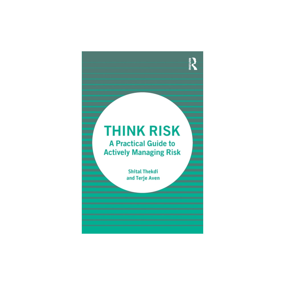 Think Risk (häftad, english) Taylor & francis ltd