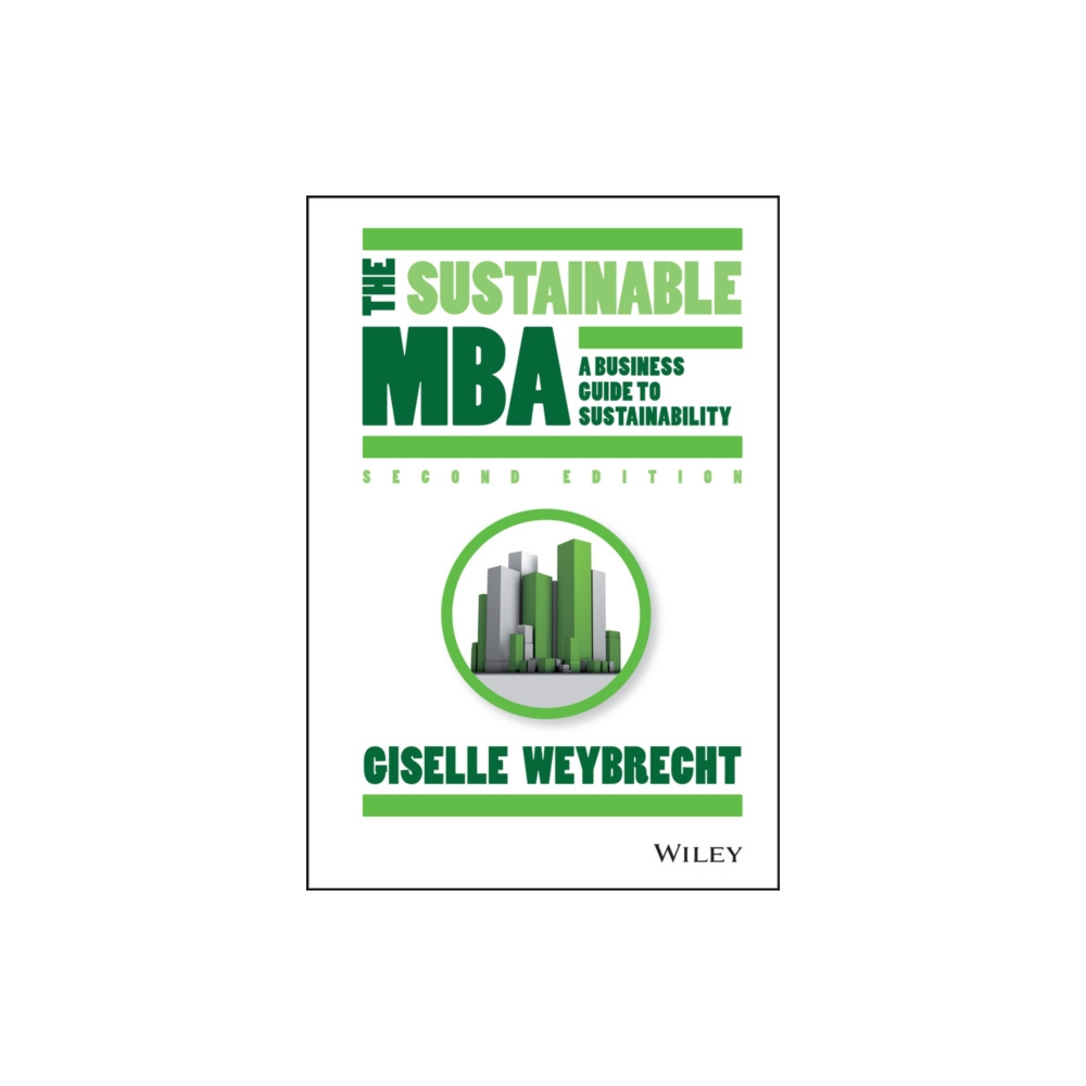 The Sustainable MBA (inbunden, english) John Wiley & Sons Inc