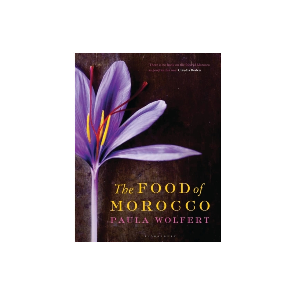The Food of Morocco (inbunden, english) Bloomsbury Publishing PLC