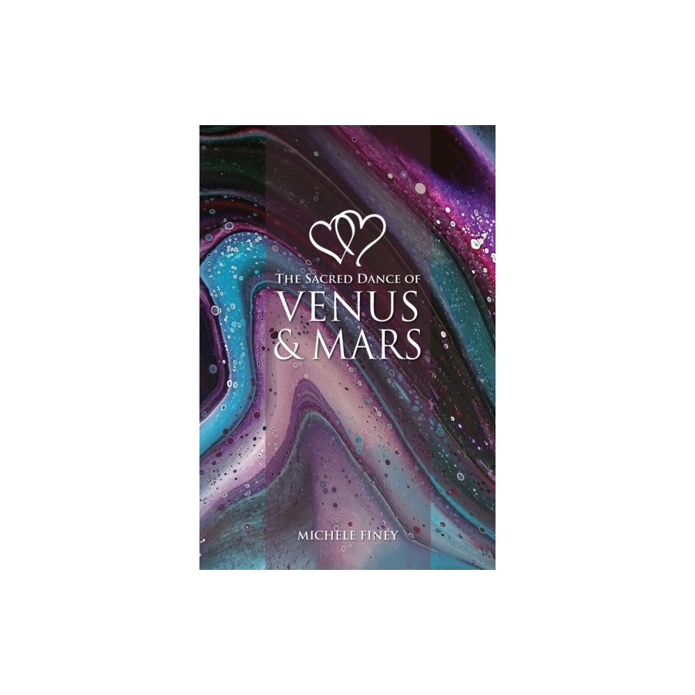 Sacred Dance of Venus and Mars (häftad, eng)