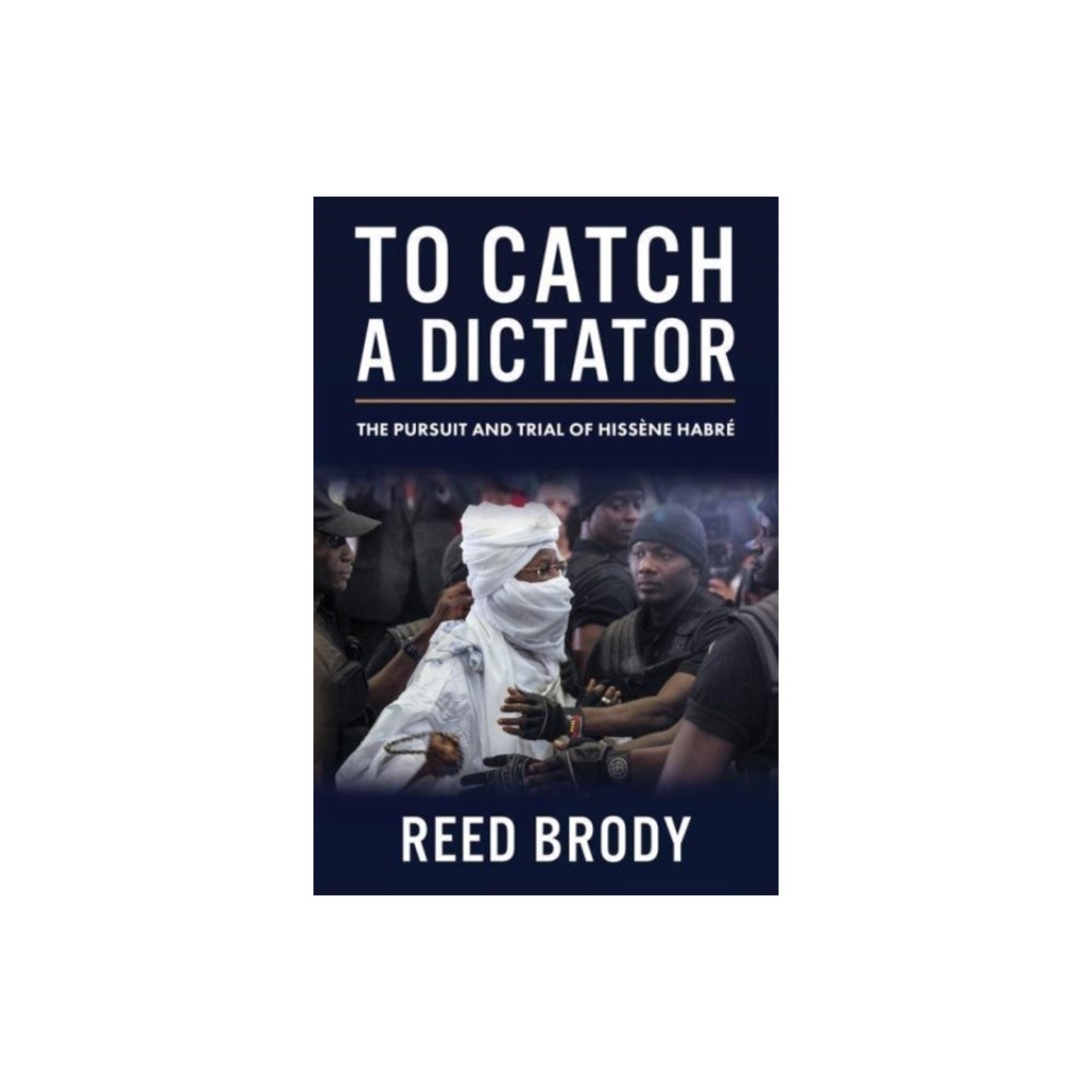 To Catch a Dictator (häftad, english) Columbia university press
