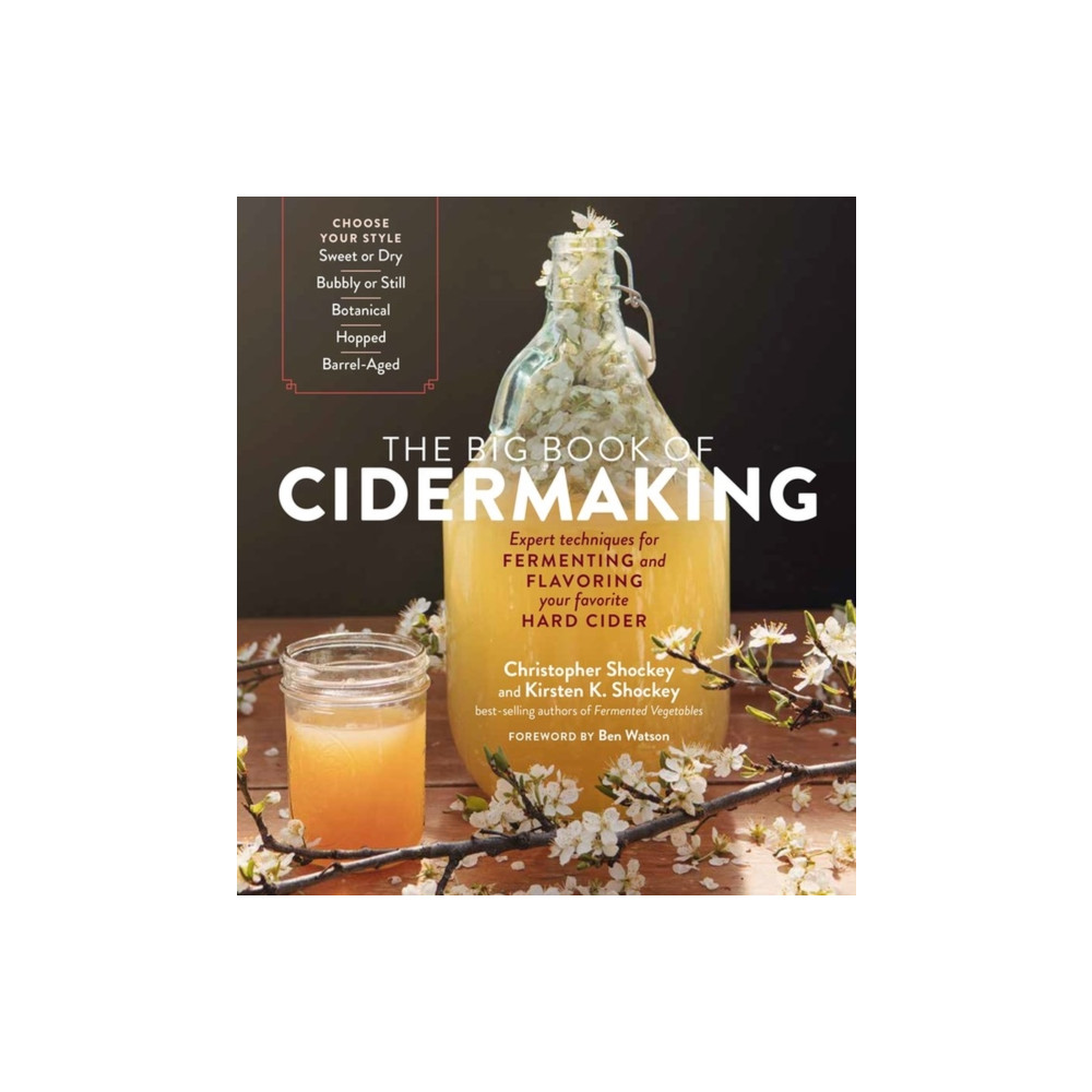 The Big Book of Cidermaking (häftad, english) Workman Publishing