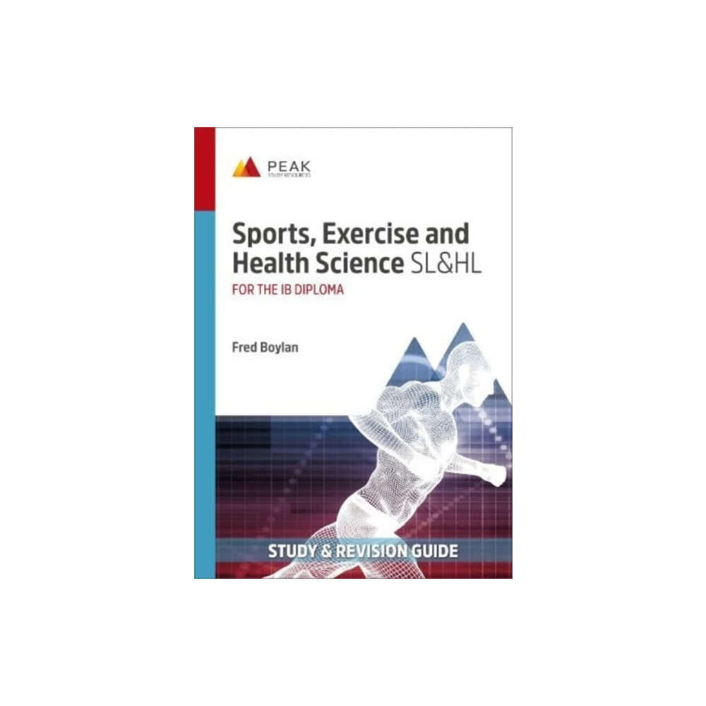 Peak Study Resources Ltd Sports, Exercise and Health Science SL&HL (häftad, eng)