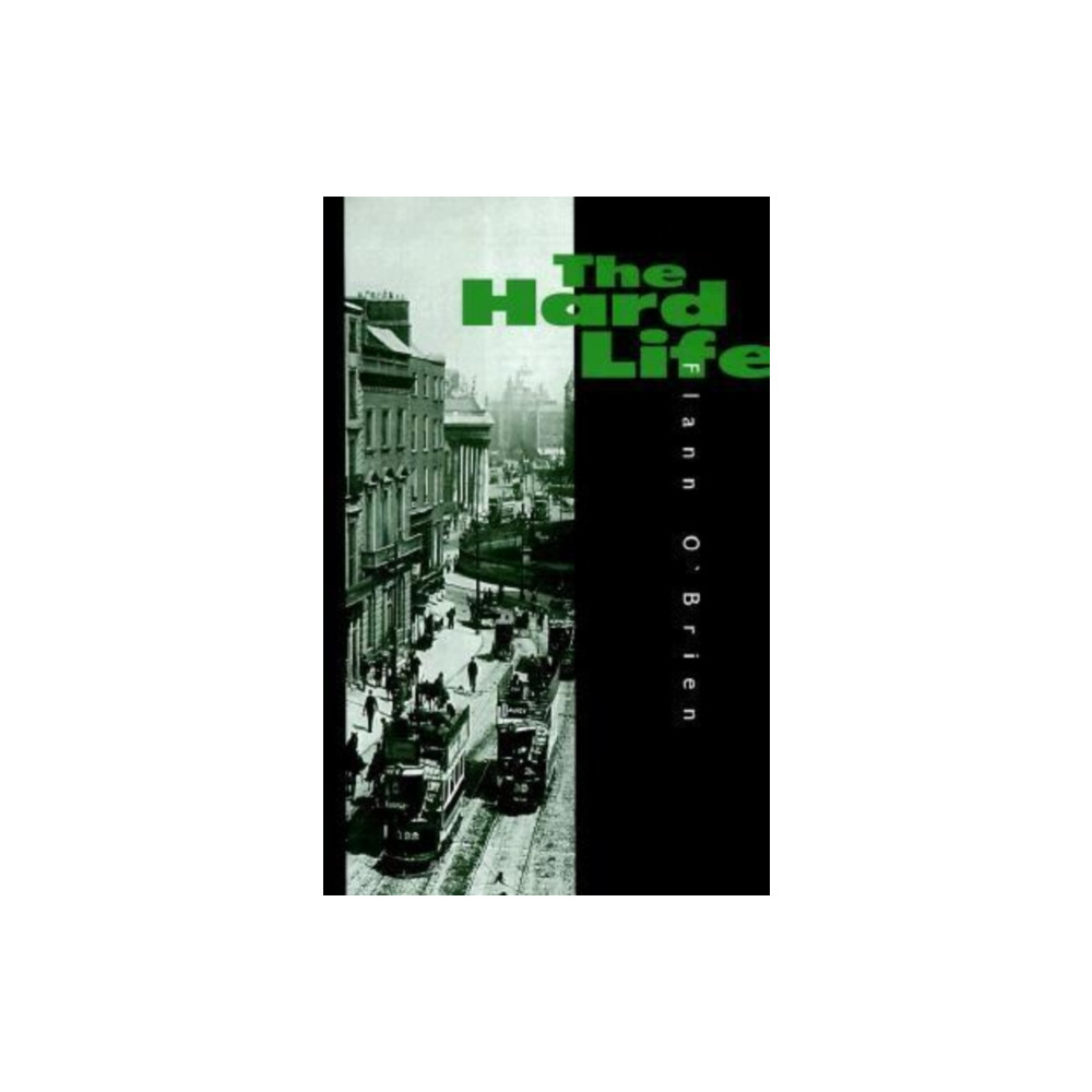 Hard Life (häftad, english) Dalkey Archive Press