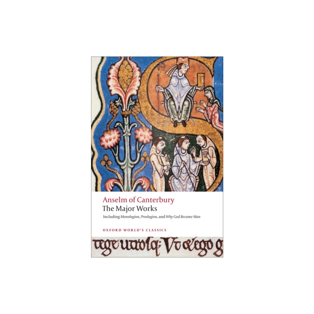 Anselm of Canterbury: The Major Works (häftad, english) Oxford University Press
