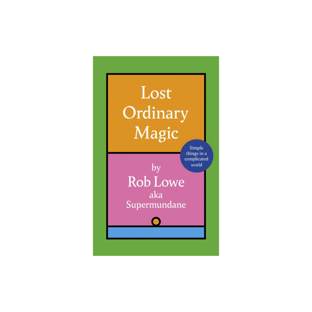 Lost Ordinary Magic (inbunden, eng)