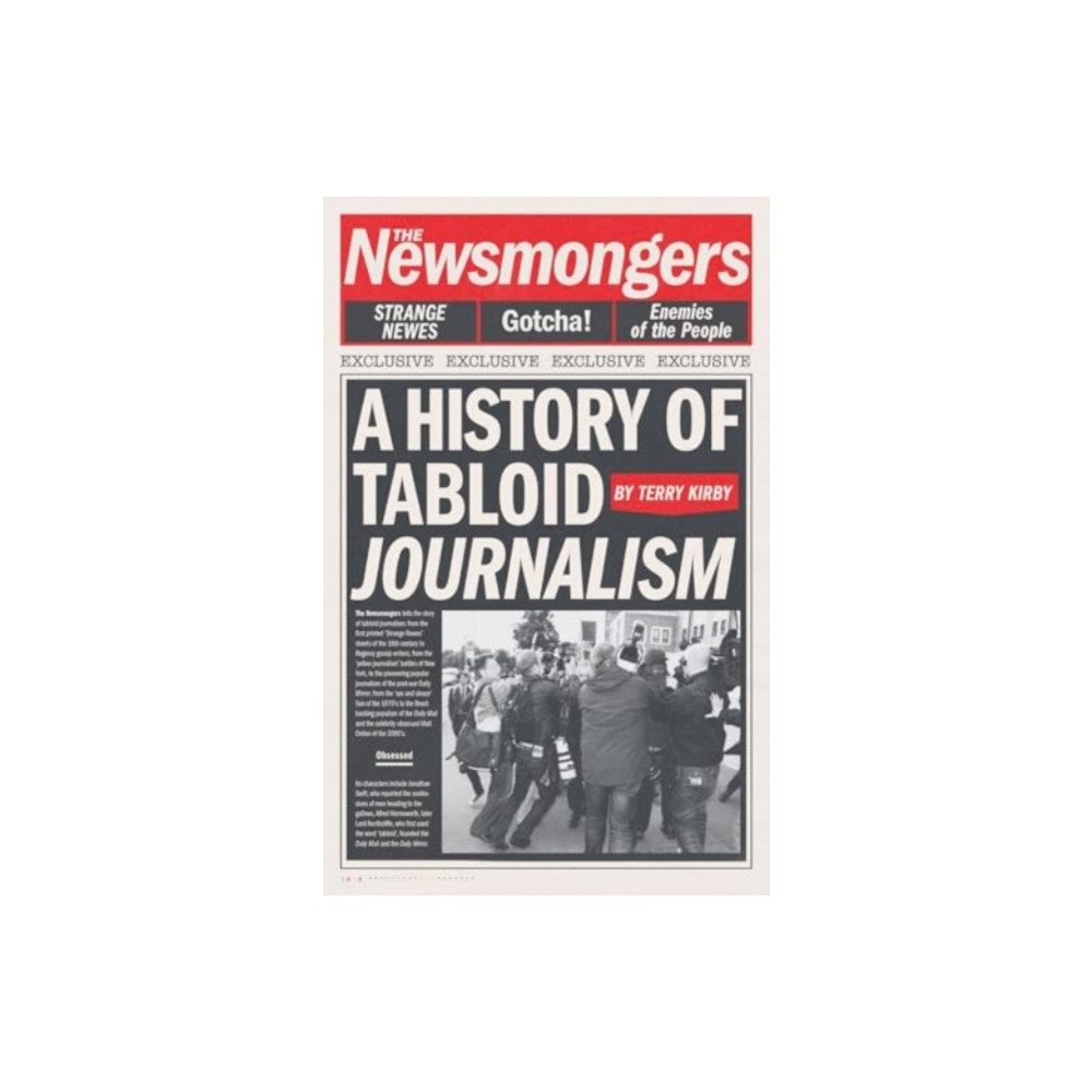 The Newsmongers (inbunden, english) Reaktion Books
