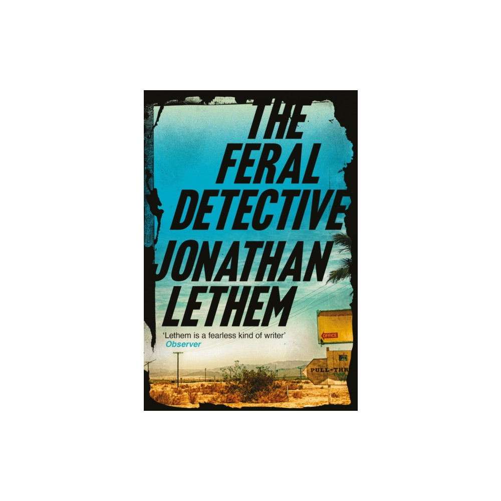 The Feral Detective (häftad, english) Atlantic Books