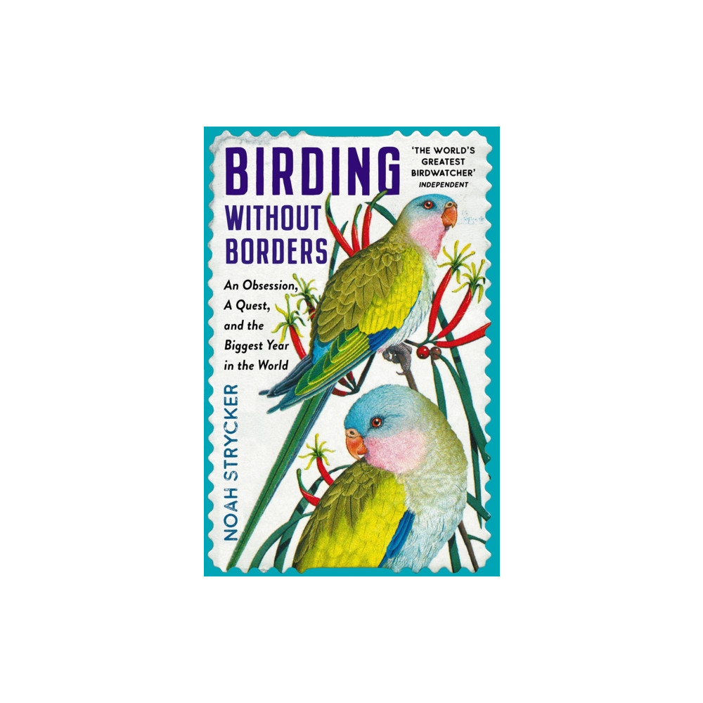 Birding Without Borders (häftad, eng)