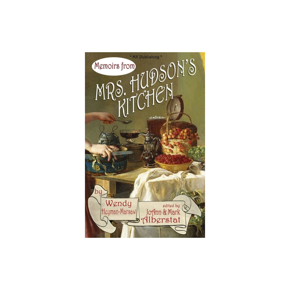 Memoirs from Mr's Hudson's Kitchen (häftad, eng)