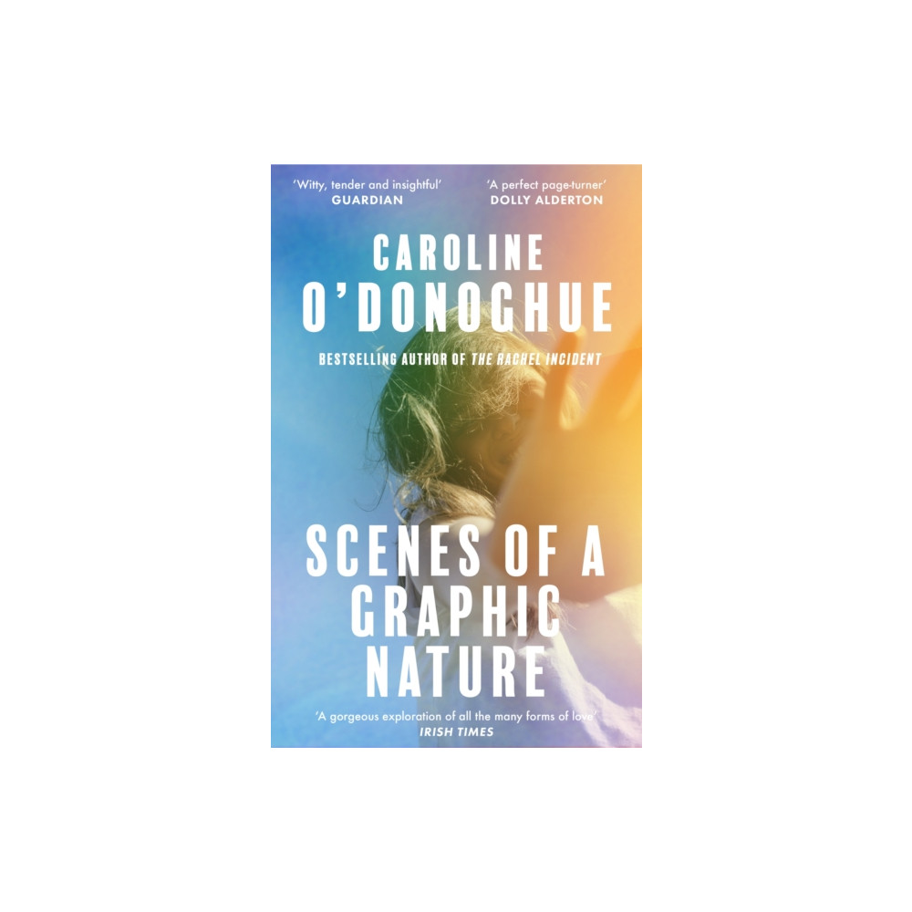 Scenes of a Graphic Nature (häftad, english) Little, Brown Book Group