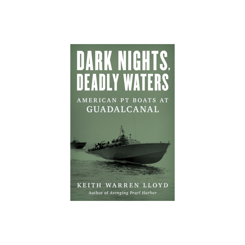 Dark Nights, Deadly Waters (inbunden, english) Rowman & littlefield