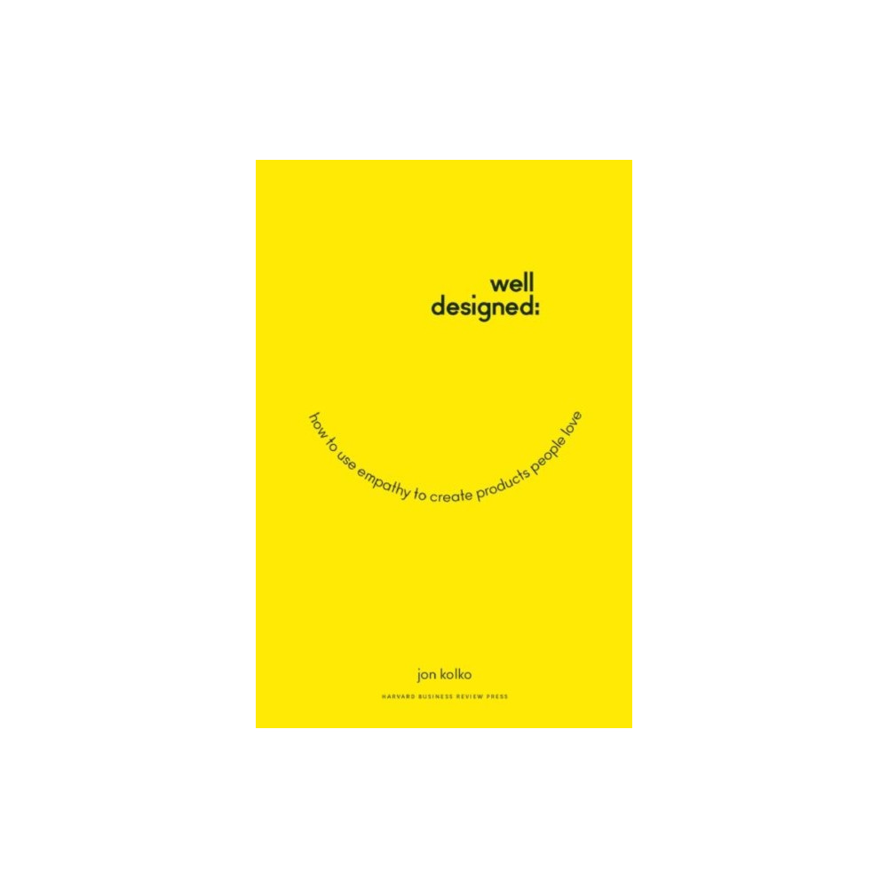 Well-Designed (inbunden, english) Harvard Business Review Press