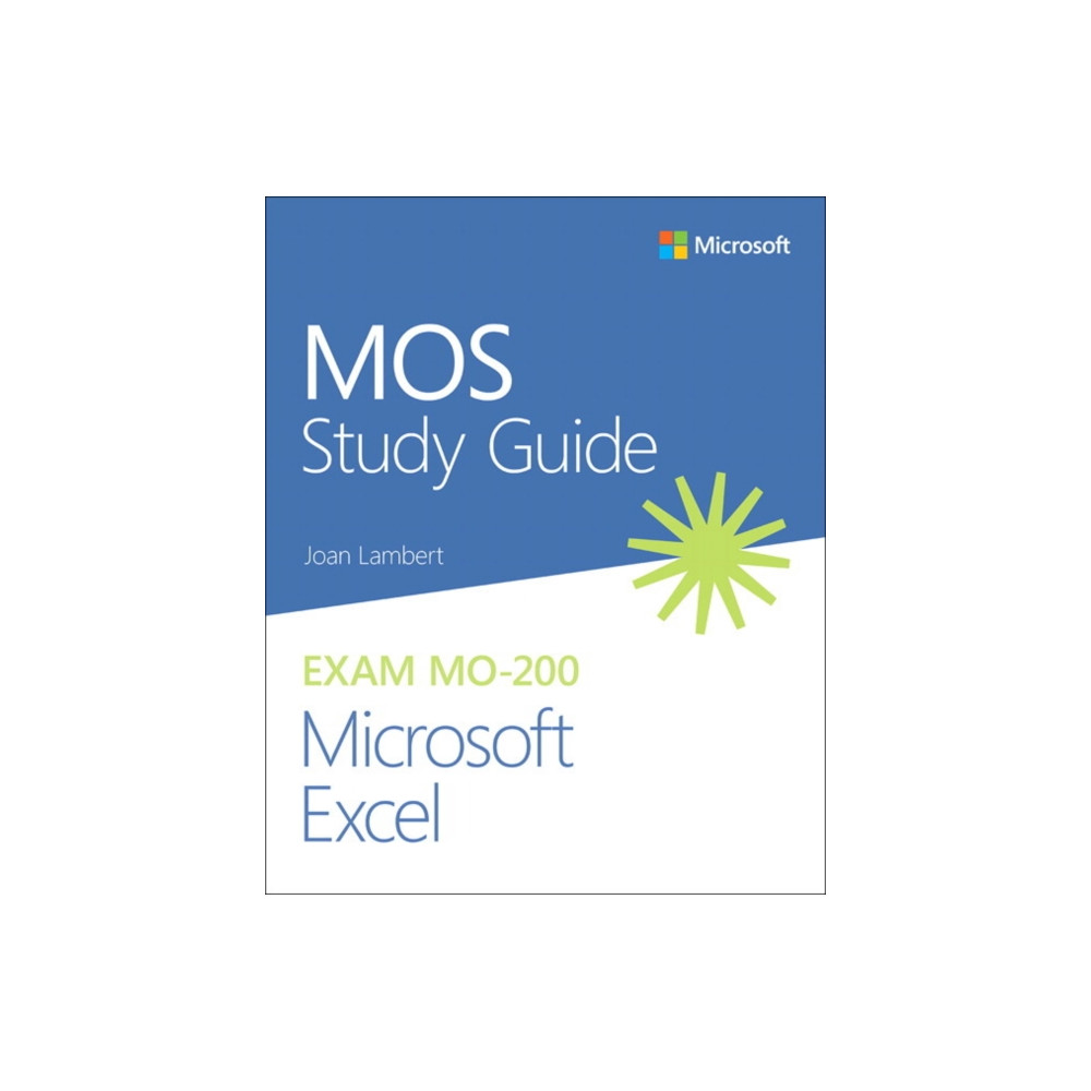 MOS Study Guide for Microsoft Excel Exam MO-200 (häftad, eng)