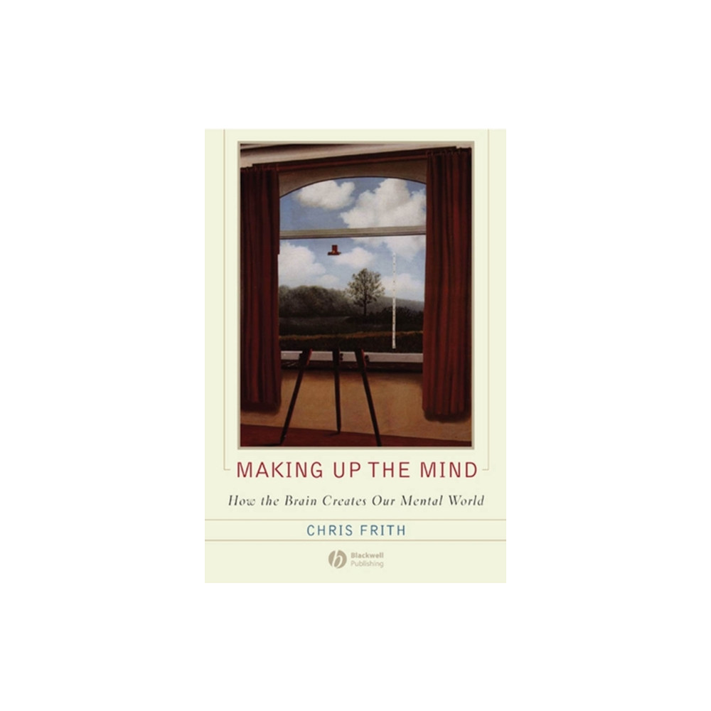 Making up the Mind (häftad, eng)
