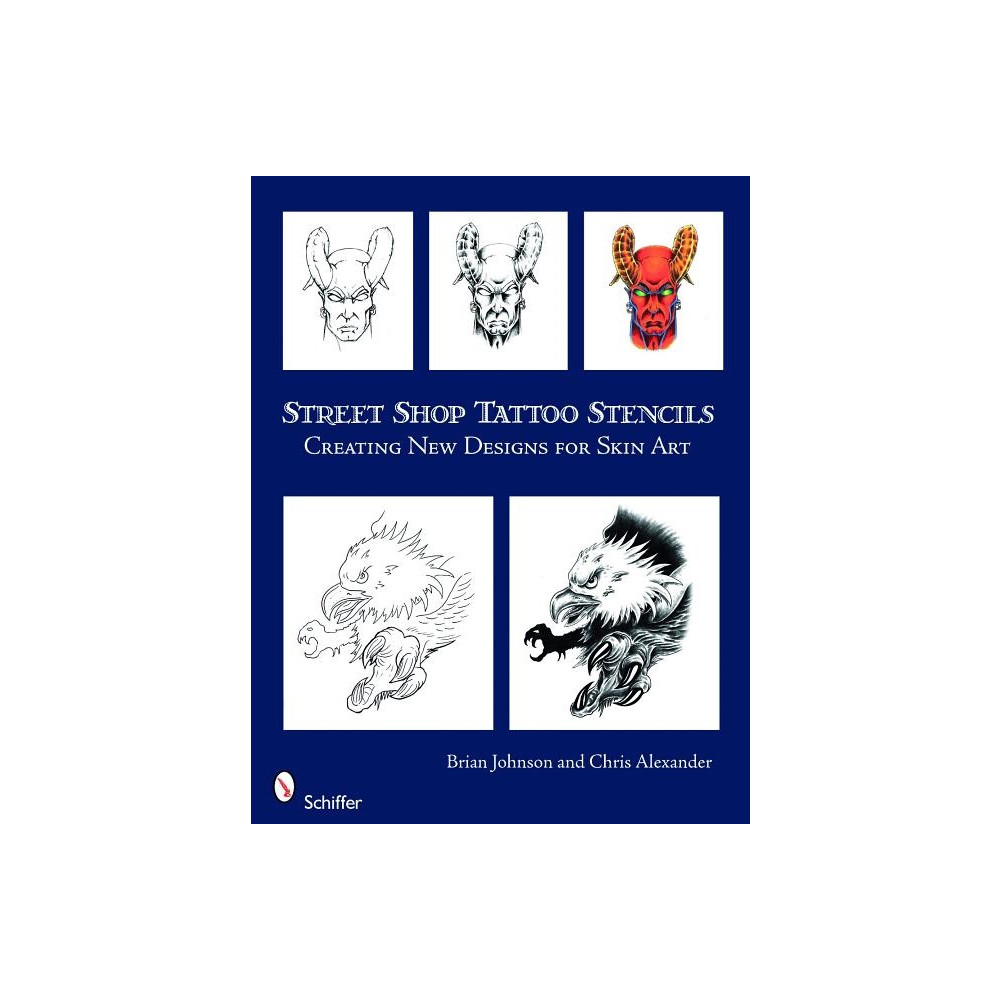 Street shop tattoo stencils - creating new designs for skin art (häftad, english) Brian Johnson